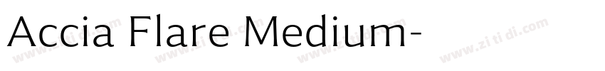 Accia Flare Medium字体转换